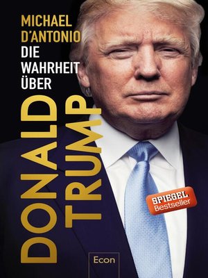 cover image of Die Wahrheit über Donald Trump
